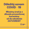 Miestny úrad je zatvorený až do odvolania